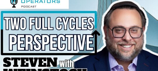 Episode 138: Two full Cycles Perspective with Steven Weinstock - Apartments Operators Podcast.